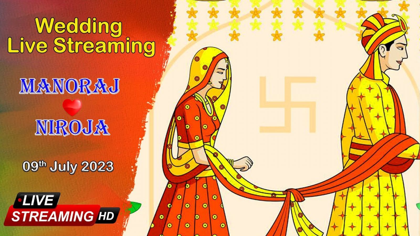 live Album Manoraj + Niroja Wedding Live Streaming - 09 July 2023